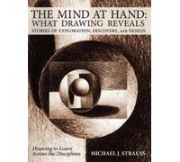 Michael J Strauss The Mind at Hand (Tascabile)