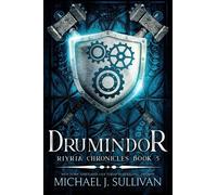 Michael J. Sullivan Drumindor (Copertina rigida)