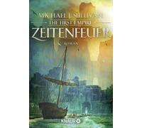 Michael J. Sullivan Marce Zeitenfeuer: The First Empire (Zeit der Le (Tascabile)