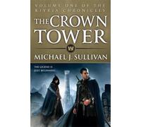 Michael J Sullivan The Crown Tower (Tascabile) Riyria Chronicles