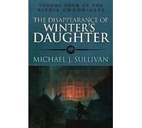 Michael J Sullivan The Disappearance of Winters Daughter (Tascabile)