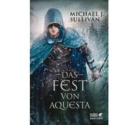 Michael J. Sullivan Wolfram Ströl Das Fest von Aquesta: Riyria (Tascabile)