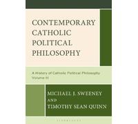 Michael J. Sweeney Timothy Contemporary Catholic Political (Copertina rigida)