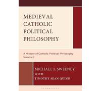 Michael J. Sweeney Timothy Se Medieval Catholic Political Ph (Copertina rigida)