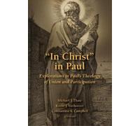Michael J. Thate In Christ in Paul (Tascabile)