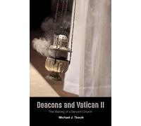 Michael J Tkacik Deacons and Vatican II (Tascabile)