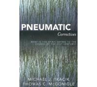 Michael J. Tkacik Thomas C. McGonigle Pneumatic Correctives (Tascabile)