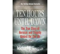 Michael J Tougias Ten Hours Until Dawn (Tascabile)