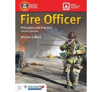 Michael J. Ward Fire Officer: Principles And Practice (Copertina rigida)