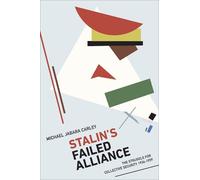 Michael Jabara Carley Stalin's Failed Alliance (Copertina rigida)