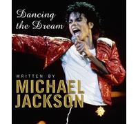 Michael Jackson Dancing The Dream (Copertina rigida)