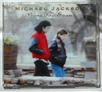 Michael Jackson - Gone too soon [Single-CD]