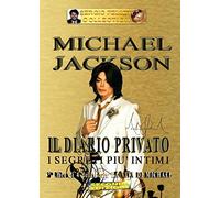 Michael Jackson - Il diario privato: Vol. 3