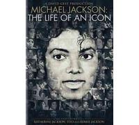 Michael Jackson: The Life of an Icon