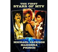 Michael Jackson/Madonna/Prince - The first stars of MTV