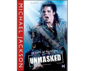 Michael Jackson - Unmasked - La Storia Del Re Del Pop - Dvd