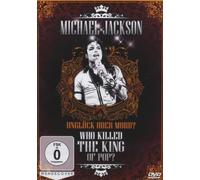 Michael Jackson - Who killed the King of Pop?