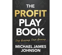Michael James Johnson The Profit Playbook (Tascabile)