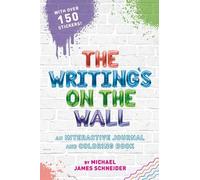 Michael James Schneider The Writing's on the Wall (Tascabile)