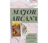 Michael Jami Walsh Major Arcana (Tascabile)