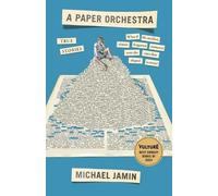 Michael Jamin A Paper Orchestra (Tascabile)