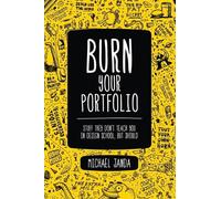 Michael Janda Burn Your Portfolio (Tascabile) Voices That Matter