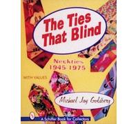 Michael Jay Goldberg The Ties that Blind (Tascabile)
