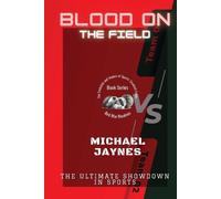 Michael Jaynes Blood on the Field (Tascabile)