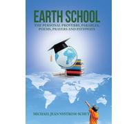 Michael Jean Nystrom-Schut Earth School (Copertina rigida)
