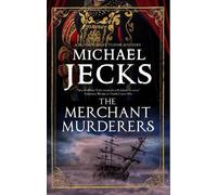 Michael Jecks The Merchant Murderers (Tascabile) Bloody Mary Tudor Mystery