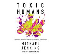 Michael Jenkins Toxic Humans (Tascabile)