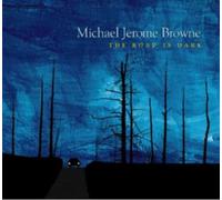 Michael Jerome Browne The Road Is Dark (CD) Album