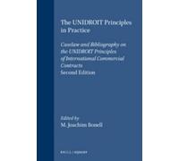 Michael Joachim Bonell The UNIDROIT Principles in Practice (Tascabile)
