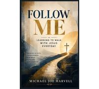 Michael Joe Harvell Follow Me (Tascabile)