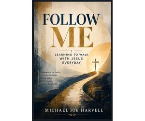 Michael Joe Harvell Follow Me (Tascabile)