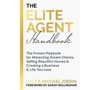 Michael Joerin Lucy Joerin The Elite Agent Handbook (Tascabile)