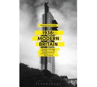 Michael John Law 1938: Modern Britain (Tascabile)