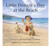 Michael John Matthew Little Dougie's Day at the Beach (Tascabile)