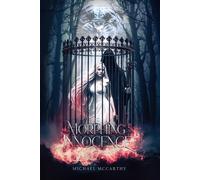Michael John McCarthy The Morphing of Innocence (Tascabile)