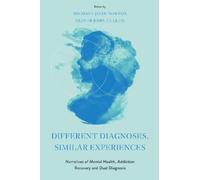 Michael John Norton Different Diagnoses, Similar Experiences (Copertina rigida)