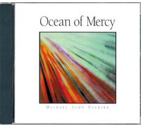 Michael John Poirier - Ocean of Mercy (US Import)