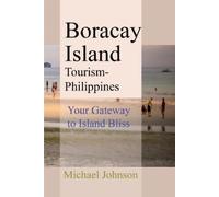 Michael Johnson Boracay Island Tourism - Philippines (Tascabile)