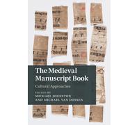 Michael Johnston The Medieval Manuscript Book (Copertina rigida)