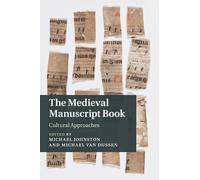 Michael Johnston The Medieval Manuscript Book (Tascabile)