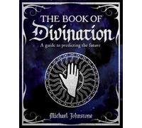 Michael Johnstone The Book of Divination (Copertina rigida)