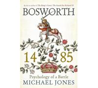 Michael Jones Bosworth 1485 (Tascabile)