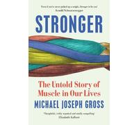 Michael Joseph Gross Michael Joseph Gross Stronger (Tascabile)