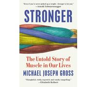 Michael Joseph Gross Stronger (Copertina rigida)
