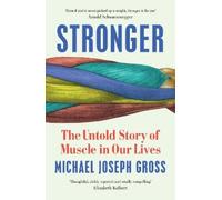 Michael Joseph Gross Stronger (Copertina rigida)