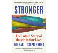 Michael Joseph Gross Stronger (Copertina rigida)